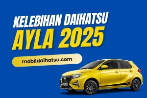 kelebihan daihatsu ayla